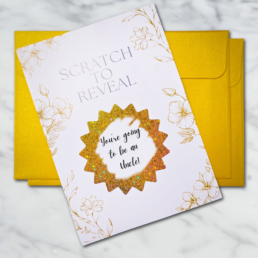 Gold Scratch to Reveal - You're going to be an Uncle!