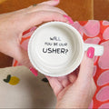 Surprise Keepsake Mug - Will You Be Our Usher?